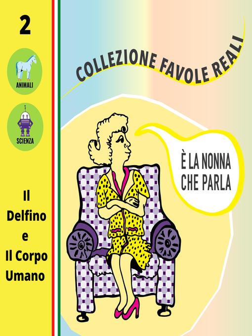 Title details for È LA NONNA CHE PARLA by Savina Sciacqua - Available